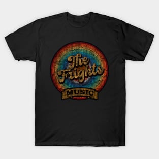 The Frights .//Design On tshirt for to all supporters T-Shirt